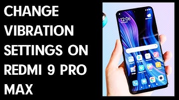 How to Open Vibration Settings in Xiaomi Redmi Note 9 Pro Max