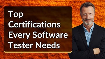 Top Certifications Every Software Tester Needs