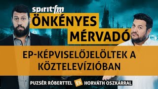 EP-képviselőjelöltek a köztelevízióban; Tömeghipnózis a politikában? -  ÖnkényesMérvadó2024#664