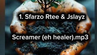 Download lagu Sfarzo Rtee & Jslayz - Screamer (eh healer).mp3