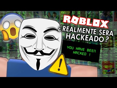 Realmente Van A Hackear Roblox En 22 De Mayo La Verdad Youtube - como hackear roblox de verdad
