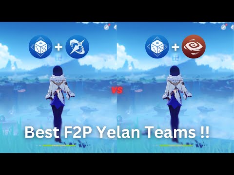 Best F2P Teams for Yelan!! Mono Hydro or National?? [ Genshin Impact ]