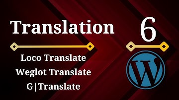 Advanced WordPress #06 -Three WordPress Translation Plugins & .pot translation files.