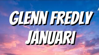 Glenn Fredly - Januari (Lirik)