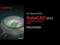 AutoCAD 2013 SHOT - Nyomtatás