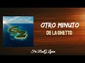 De La Ghetto Otro Minuto Letra mp3
