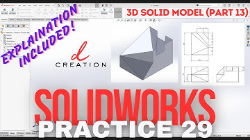 3D Solid Model (Part 13) | SolidWorks CADCam Practice 29 | Beginners Level