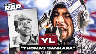 [EXCLU] YL - Thomas Sankara #PlanèteRap