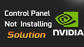 NVIDIA Control Panel Not Installing From Microsoft Store On Windows 11 PC FIX