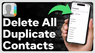 How To Delete All Duplicate Contacts On iPhone screenshot 3