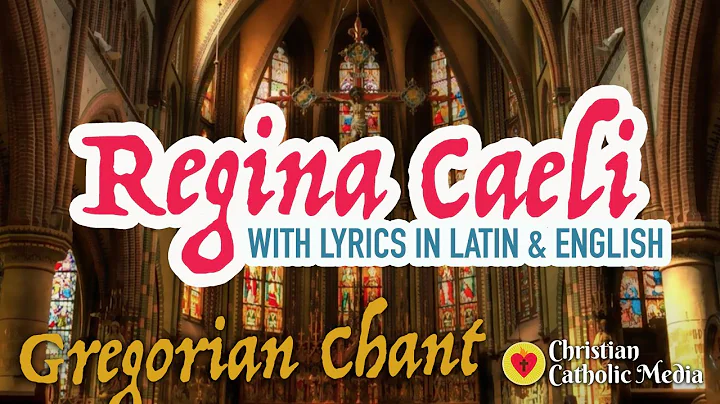 Gregorian Chant - Regina Caeli with Lyrics Latin/E...