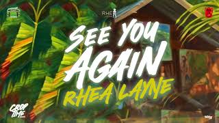 Video-Miniaturansicht von „Rhea Layne - See You Again (Crop Time Riddim) Soca 2023“