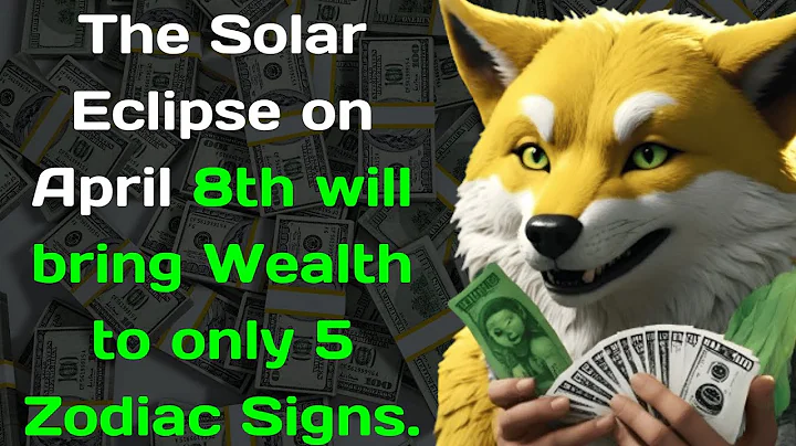 The Solar Eclipse on April 8th will bring Wealth to only 5 Zodiac Signs - DayDayNews