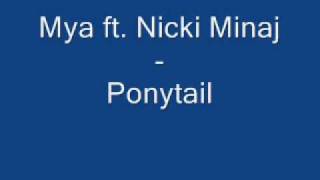 Miniatura del video "Mya ft Nicki Minaj - Ponytail"