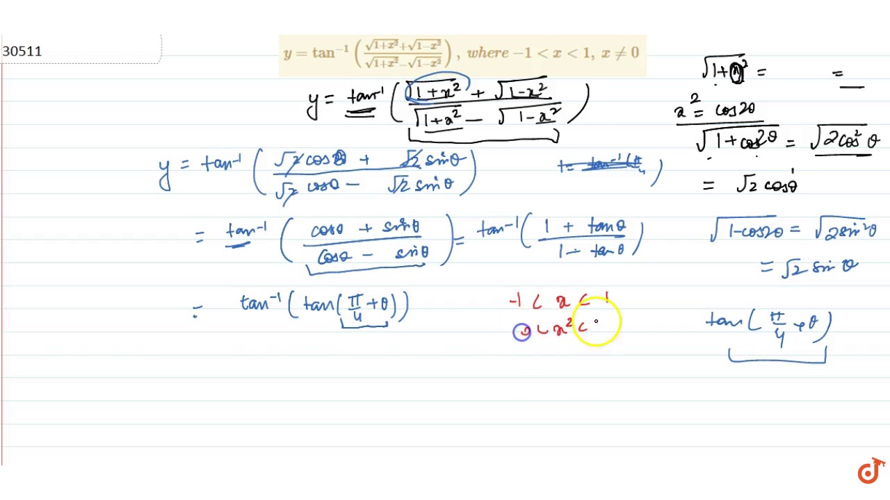 Y Tan 1 Sqrt 1 X 2 Sqrt 1 X 2 Sqrt 1 X 2 Sqrt 1 X 2 W H E R E 1 Ltx Lt1 X 0 Youtube