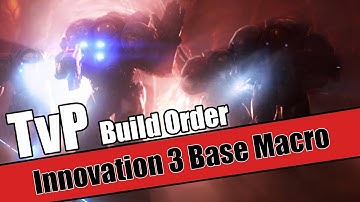 Build Order Tutorial: TvP INnoVation 3 Base Macro