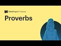 Proverbs  wisdom ep 2