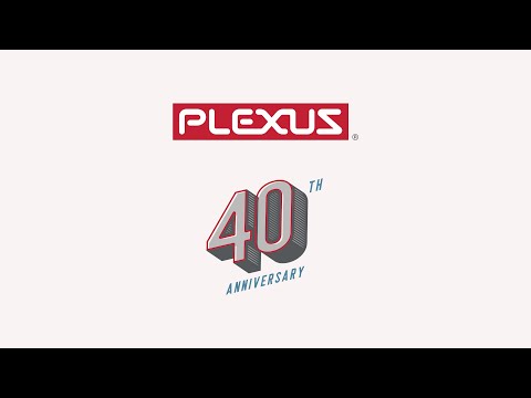 Happy 40th Anniversary, Plexus!
