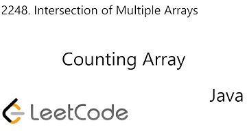LeetCode 2248 | Intersection of Multiple Arrays | Counting Array | Java