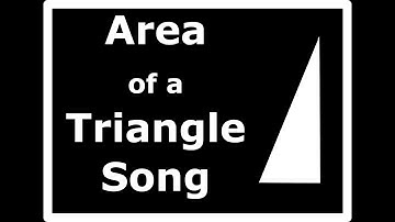 Area of a Triangle Song