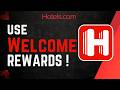 How To Use Hotels.com Welcome Rewards !