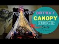 Birthday Decoration Ideas at Home | Canopy diy | Floor Seating Ideas |How to make canopy by Saree