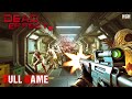 Dead Effect 2 Sterile Sci Fi Horror Full Game Walkthrough  Dead Effect 2 Sterile Sci Fi Horror Full Game Walkthrough