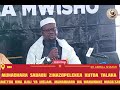 MUHADHARA MADA:SABABU ZINAZOPELEKEA MWANAMKE KUPEWA TALAKA:SH.ABDULL SHAKUR:KUTOKA BURUNDI: