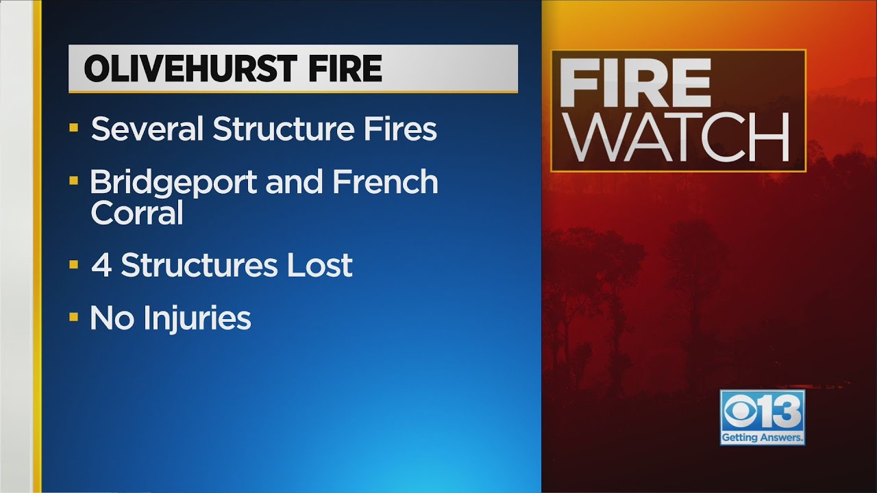 4 Structures Lost In Olivehurst Fires YouTube