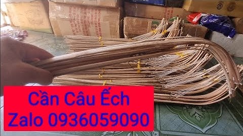 Bán cần câu ếch, bán cần cắm câu ếch, cần câu ếch Zalo 0936059090 ship toàn quốc.