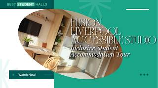 Accessible Studio Tour | Fusion Liverpool Inclusive Student Accommodation
