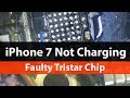 iPhone 7 not charging - Bad Tristar Chip Repair