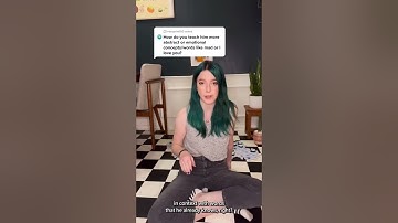 How do you teach learners abstract concepts like “ouch,” “love,” and other emotions?