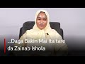 Daga Bakin Mai Ita Tare Da Zainab Ishola