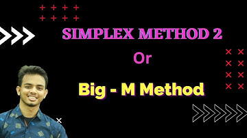 Simplex Method 2 - Big - M Method - Linear Programming - Operation Research - Pi Math Club