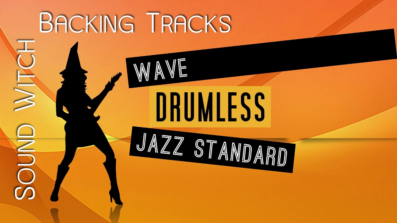 Wave Backing Track | Drumless - YouTube