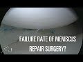 Failure rates of meniscus repair