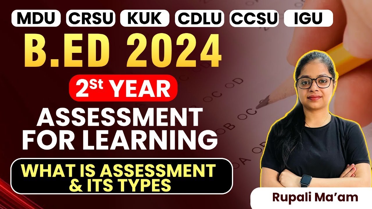 b-ed-2nd-year-what-is-assessment-and-its-types-assessment-for