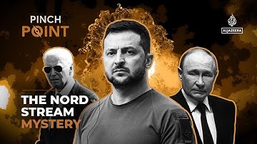 Did the CIA blow up the Nord Stream pipelines, or was it Russia? Ukraine? | Pinch Point