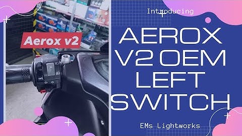 AEROX VERSION2 2021 OEM LEFT SWITCH from Indonesia.