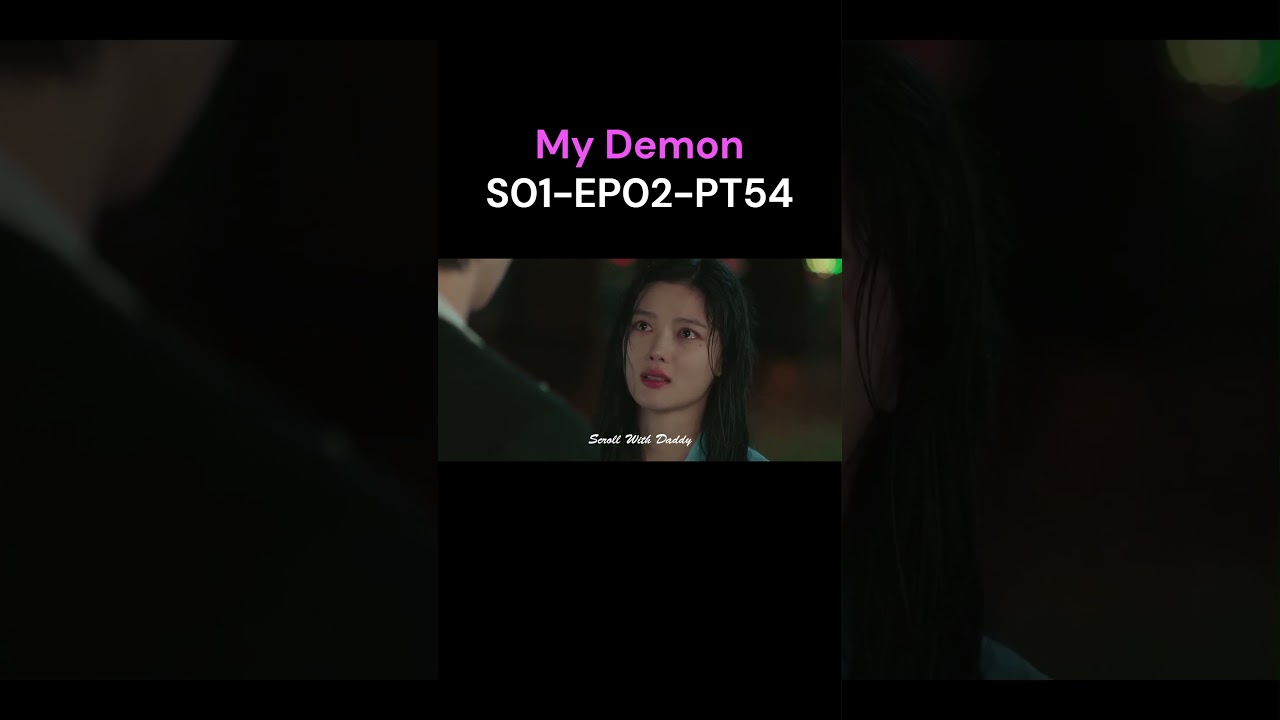 My Demon | Episode 02 | Part 54 | Hindi Dubbed | Kya Ye Pyaar Ya Shaitani Deal Hai? #netflix #hindi