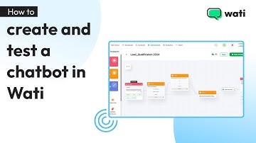 How to Create and Test a Chatbot in Wati