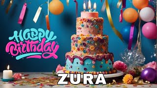 Happy Birthday Zura, Birthday Wishes, Birthday Song, WhatsApp Status, Today, hbd