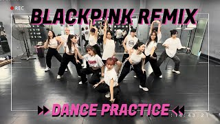 [Dance Practice] BLACKPINK REMIX (Pretty Savage + Whistle) | Dance Cover & Choreo by The A-code