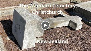 The Waimairi Cemetery, Christchurch, New Zealand