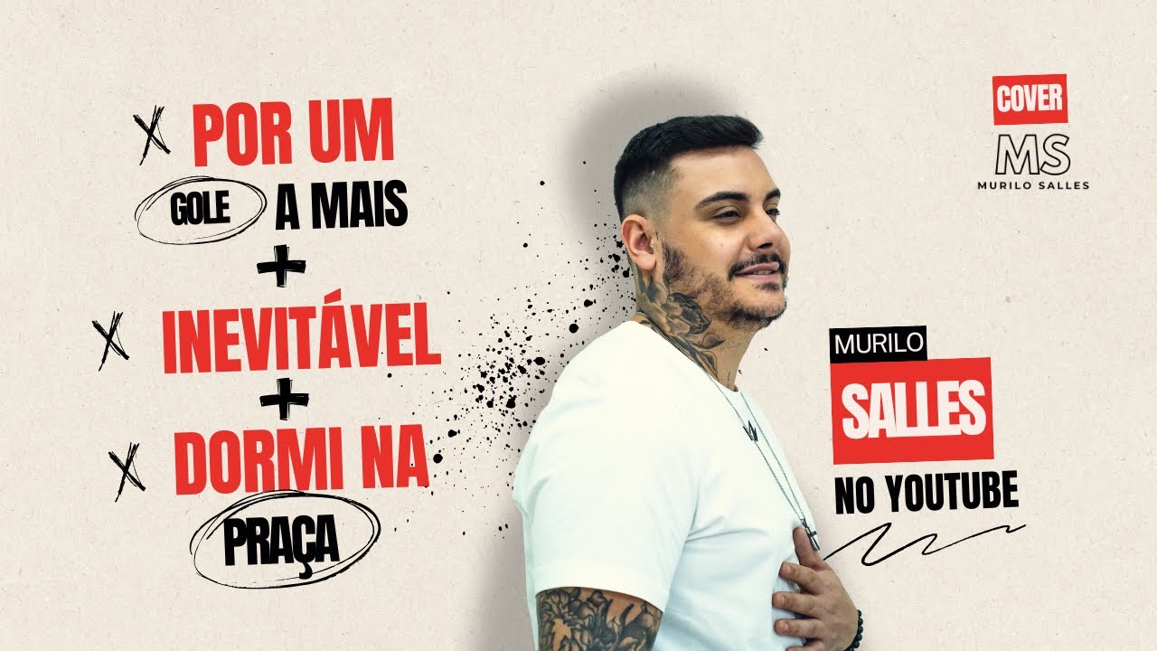 Murilo Salles - Por um gole a mais / Inevitável  / Dormi na praça [COVER]