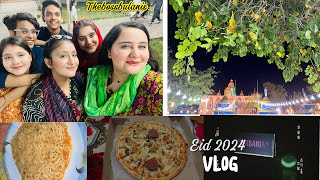 EID 3 Days Vlog🤍|Jashan-e-Kanwarram✨| Cousins Party🎉The Boss Bulanis