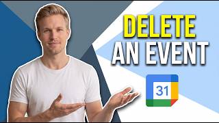 How To Delete An Event In Google Calendar (Easy Guide)