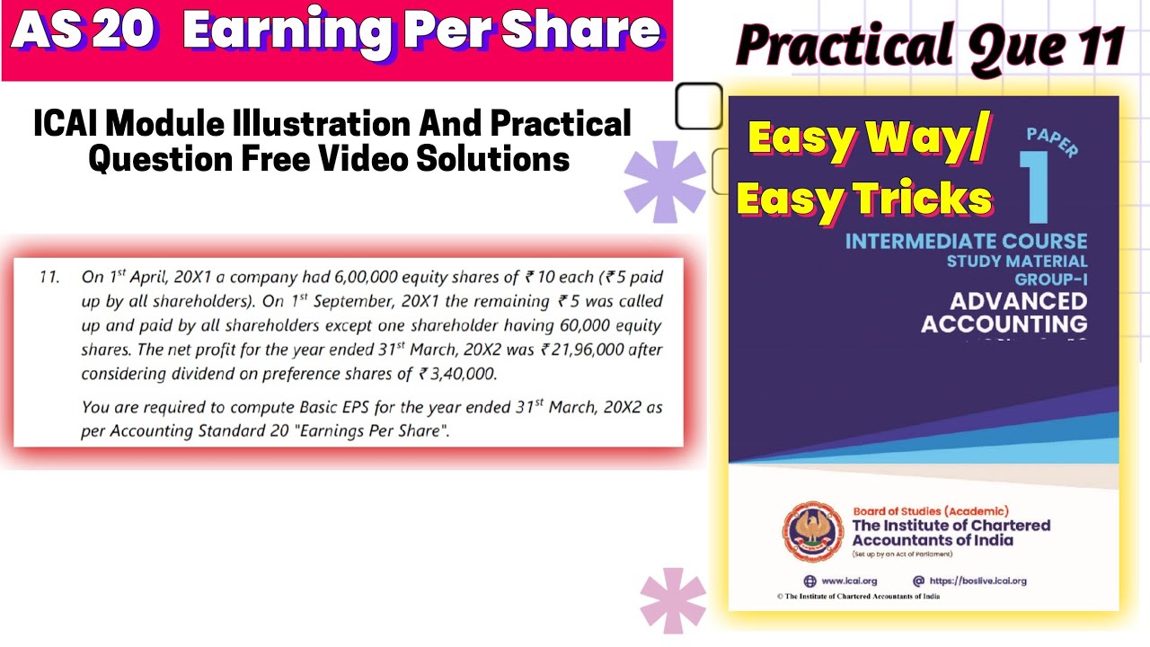 Practical Que 11 |ICAI latest Module CA Inter AS 20 EPS|Earning Per ...