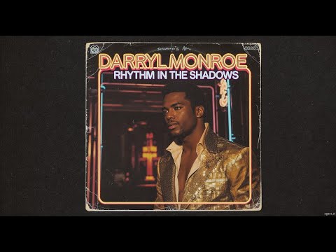 Darryl Monroe Rhythm In The Shadows Funk Disco Soul Vinyl Forgotten Groove Archive 